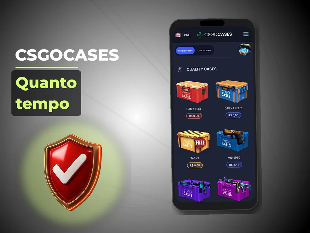 Csgocases - Quanto tempo